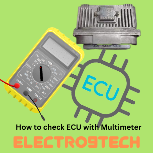 How to Test ECU with Multimeter